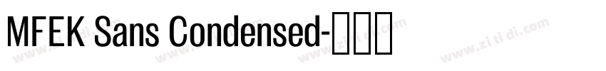 MFEK Sans Condensed字体转换